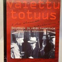 Kauko Rumpunen - Vaiettu totuus