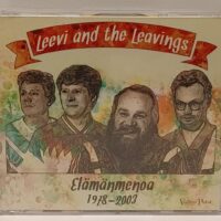 Leevi and the Leavings - Elämänmenoa 1978-2003