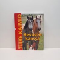 Tuire Kaimio - Hevosen kanssa