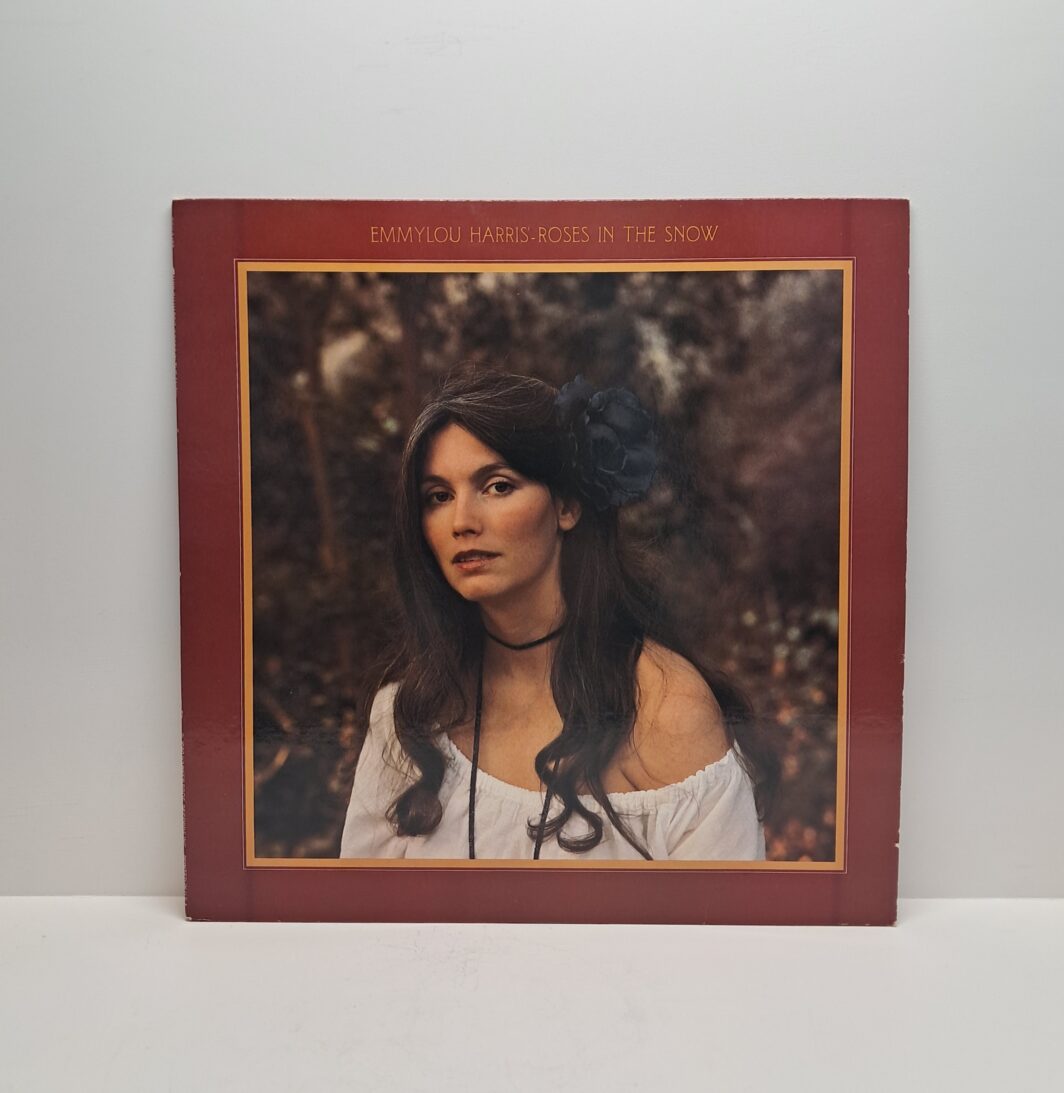 Emmalou Harris - Roses in the snow LP