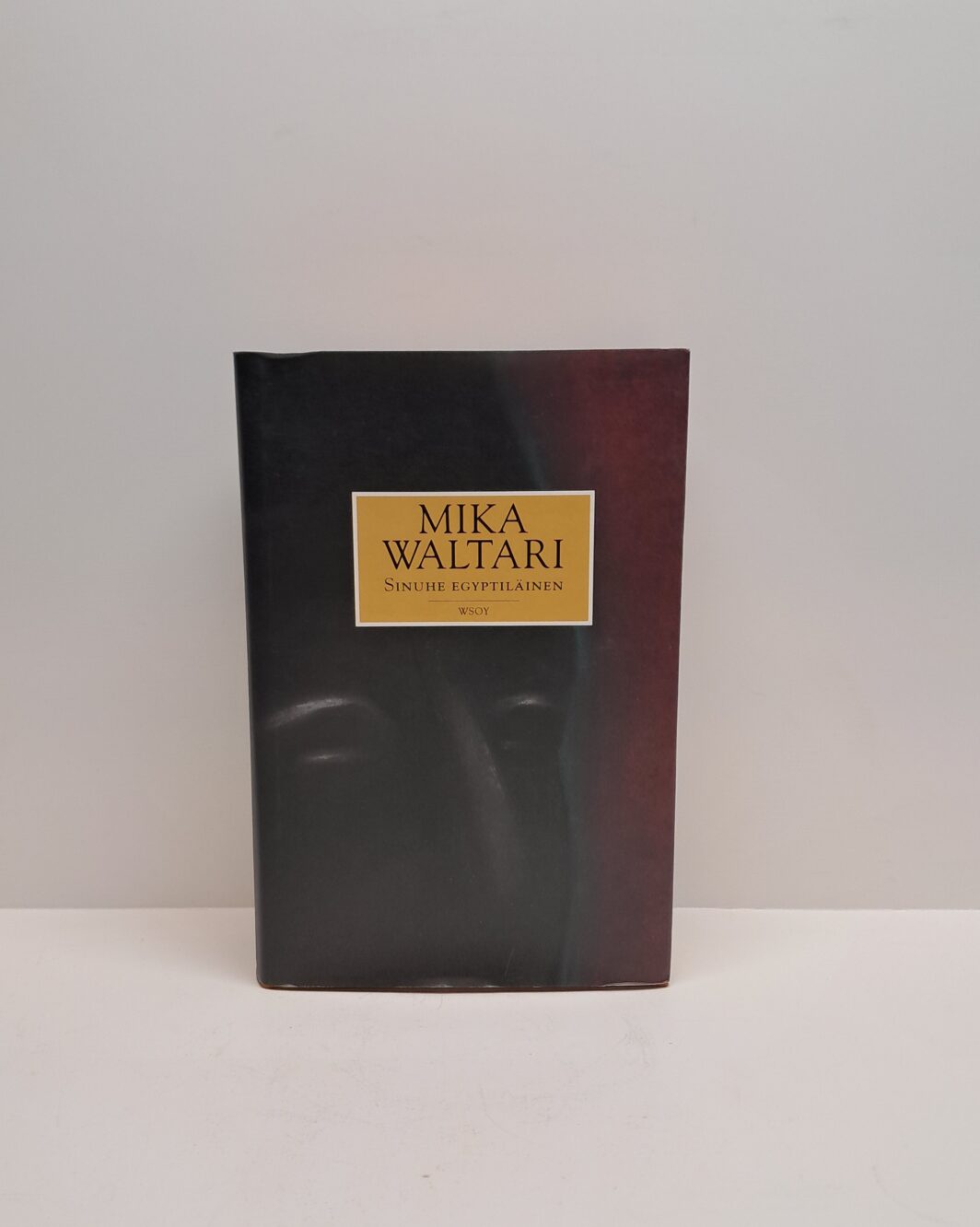 Mika Waltari - Sinuhe Egyptiläinen