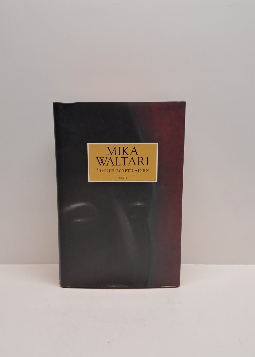 Mika Waltari - Sinuhe Egyptiläinen