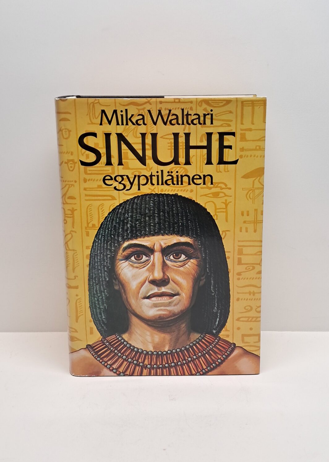 Mika Waltari - Sinuhe egyptiläinen